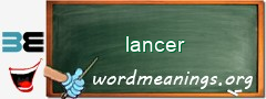 WordMeaning blackboard for lancer